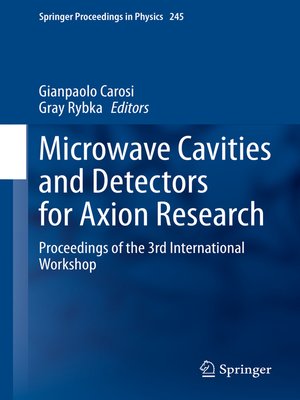 cover image of Microwave Cavities and Detectors for Axion Research